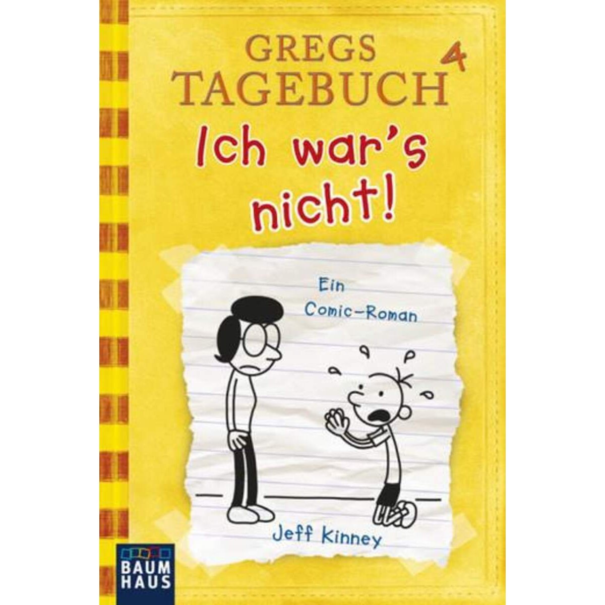 Baumhaus Verlag Gregs Tagebuch 4 Ich war's nicht!