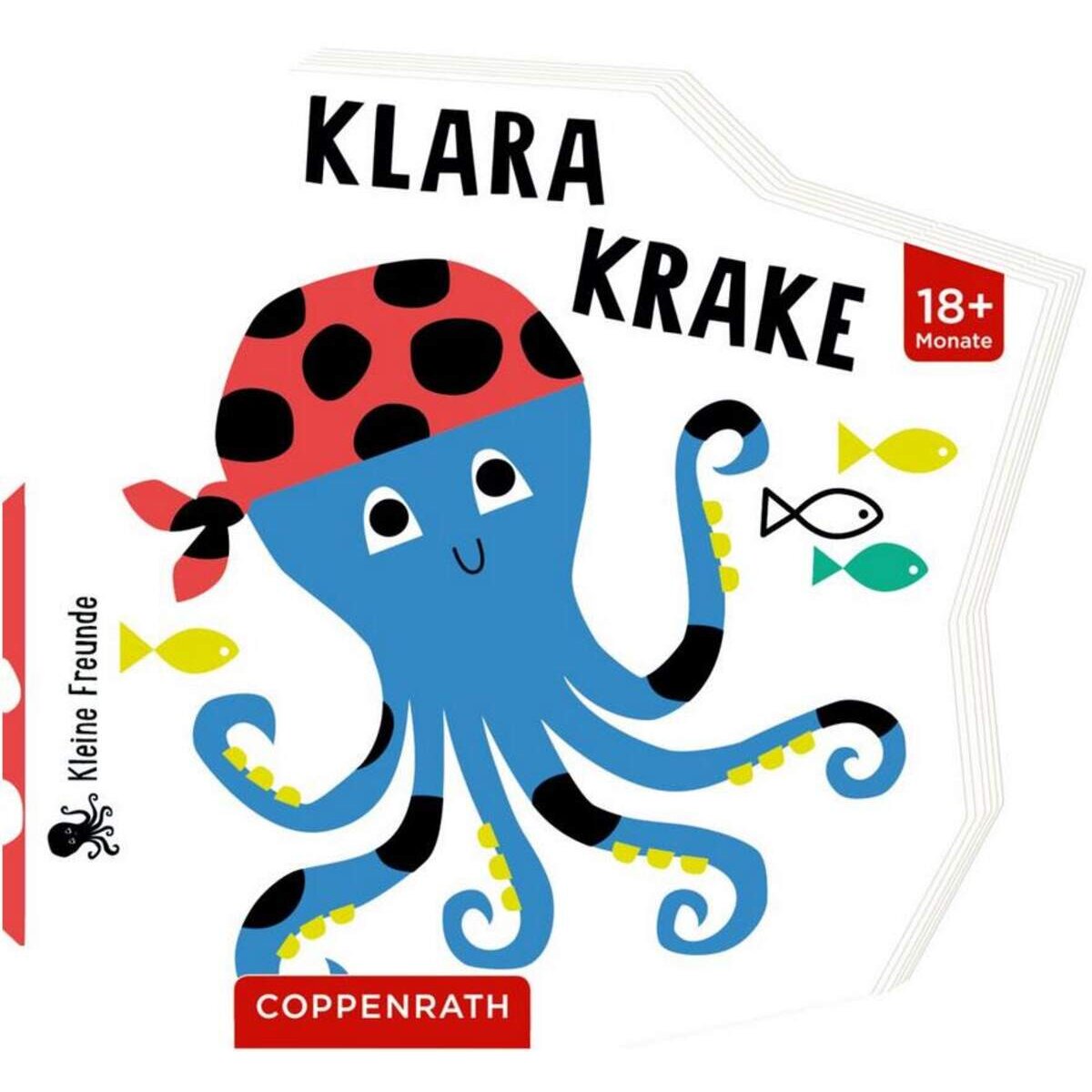 Coppenrath Verlag Kleine Freunde: Klara Krake