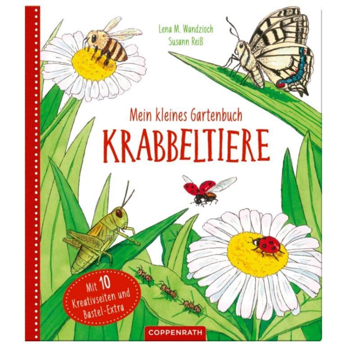 Coppenrath Verlag Mein kleines Gartenbuch: Krabbeltiere (Garden Kids)