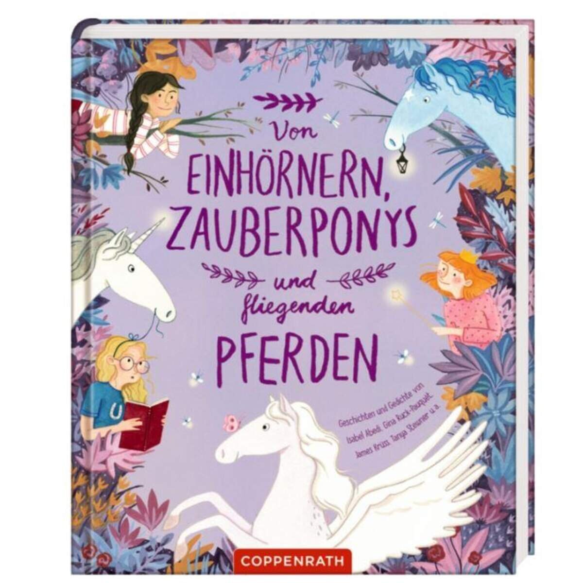 Coppenrath Verlag Von Einhörnern, Zauberponys und fliegenden Pferden