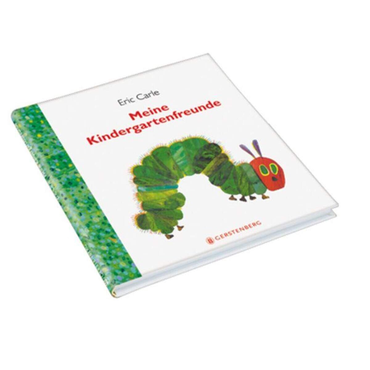 Gerstenberg Verlag Die Kleine Raupe Nimmersatt - Meine Kindergartenfreunde