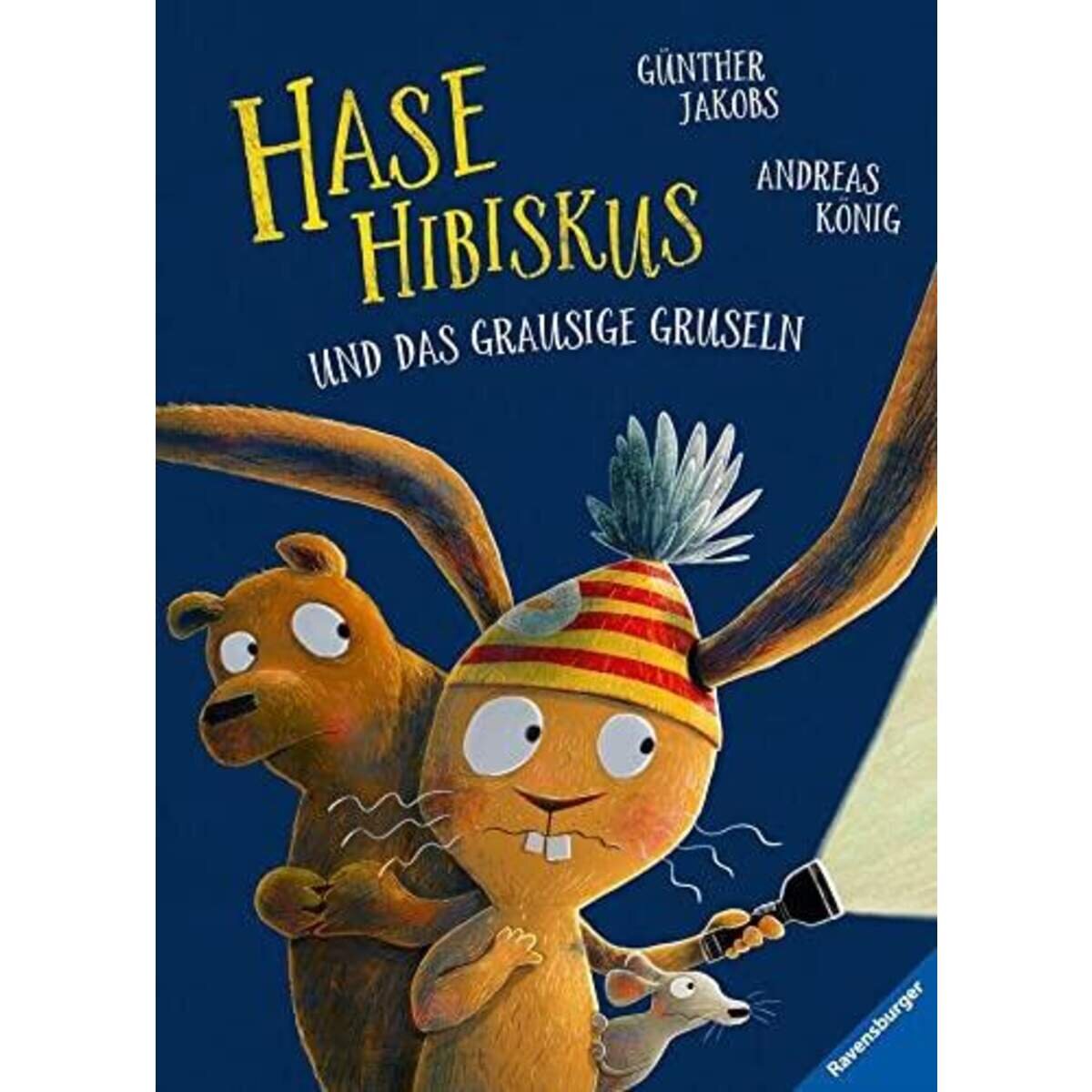 Ravensburger Hase Hibiskus und das grausige Gruseln