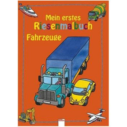 Arena 08789-4 Mein erstes Riesenmalbuch Fahrzeuge