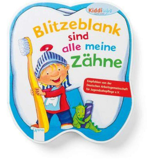 Arena Kiddilight -Blitzeblank sind alle meine Zähne