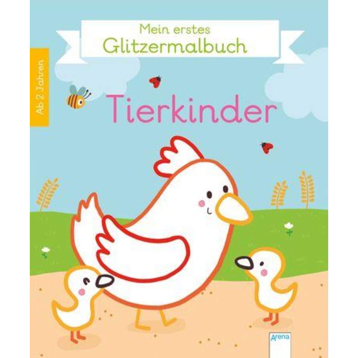 Arena Mein 1. Glitzermalbuch Tierkinder