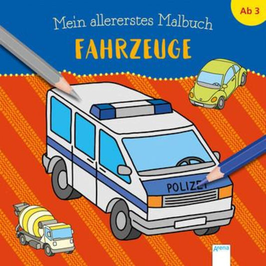 Arena Mein allererstes Malbuch Fahrzeuge