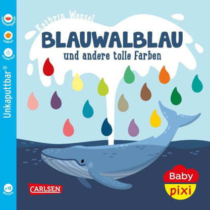 Carlsen Verlag Baby Pixi (unkaputtbar) 93: Blauwalblau und andere tolle Farben