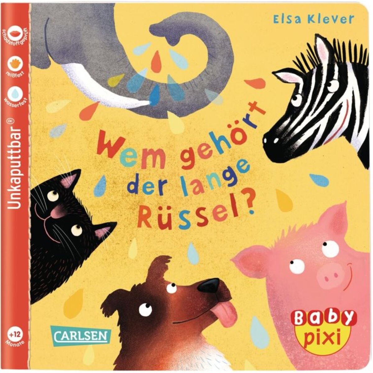 Carlsen Verlag Baby Pixi (unkaputtbar) 78: Wem gehört der lange Rüssel?