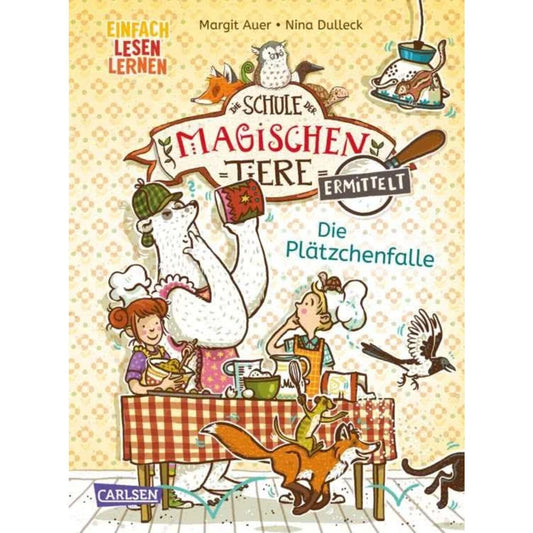 Carlsen Verlag Die Schule der magischen Tiere ermittelt 6: Die Plätzchenfalle