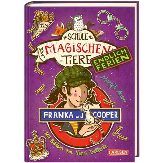 Carlsen Verlag Die Schule der magischen Tiere. Endlich Ferien 8: Franka und Cooper