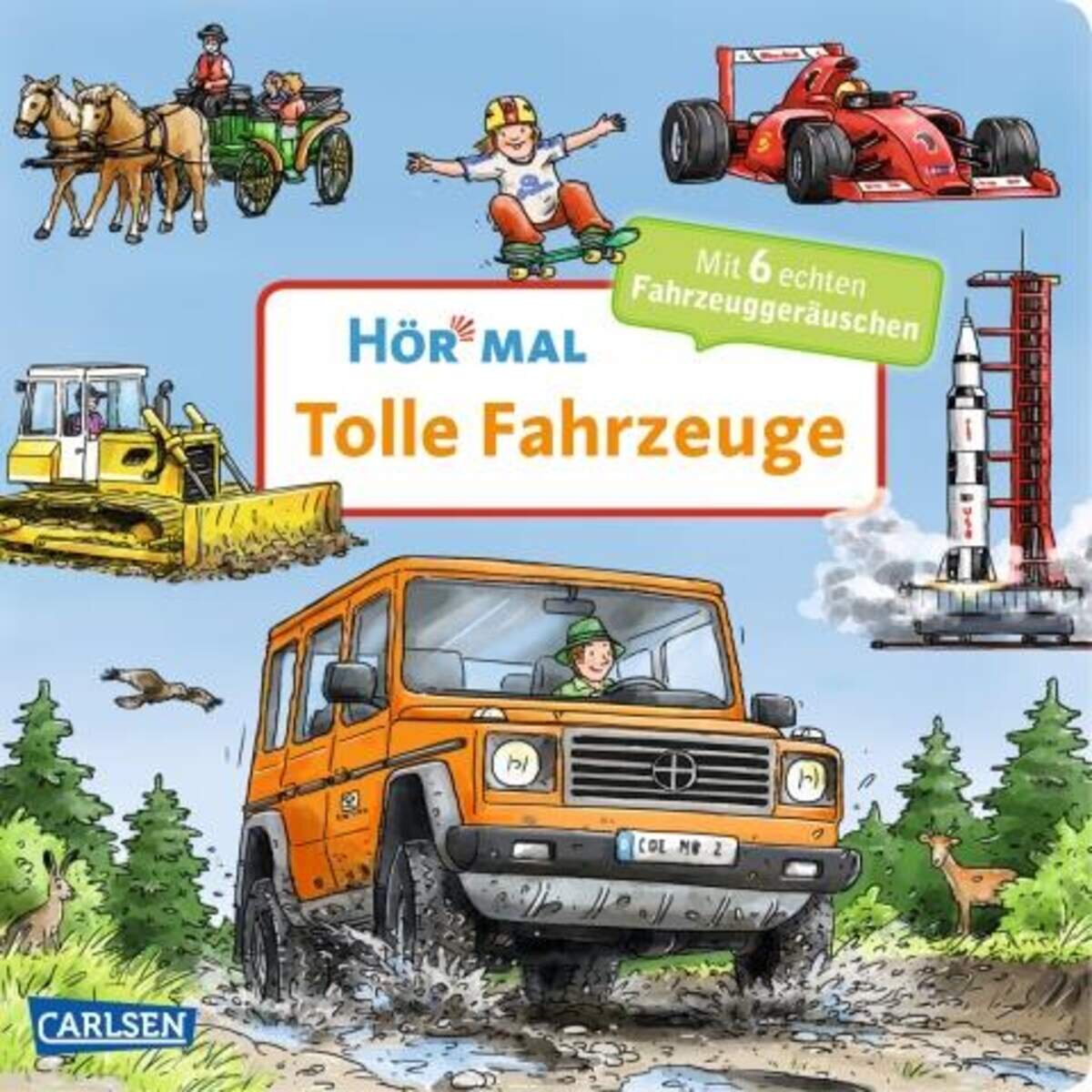 Carlsen Verlag Hör mal: Tolle Fahrzeuge (Pappenbuch)