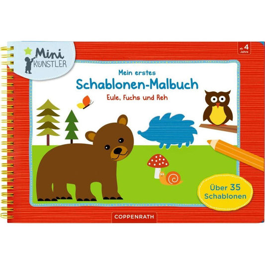 Coppenrath Mein erstes Schablonen-Malbuch Eule, Fuchs und Reh