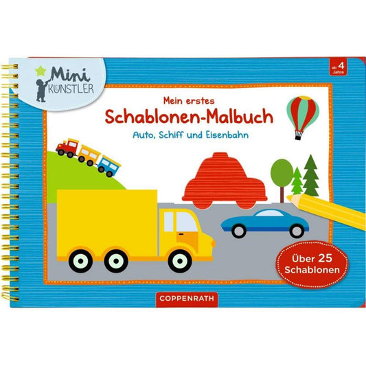 Coppenrath Mein erstes Schablonen-Malbuch Auto, Schiff und Eisenbahn