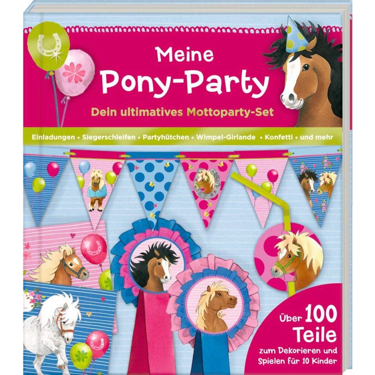 Coppenrath Verlag Aktivbuch Meine Pony-Party Dein ultimatives Mottoparty-Set