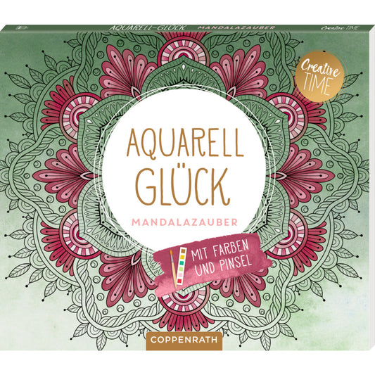 Coppenrath Verlag Aquarell-Glück Mandalazauber Creative Time