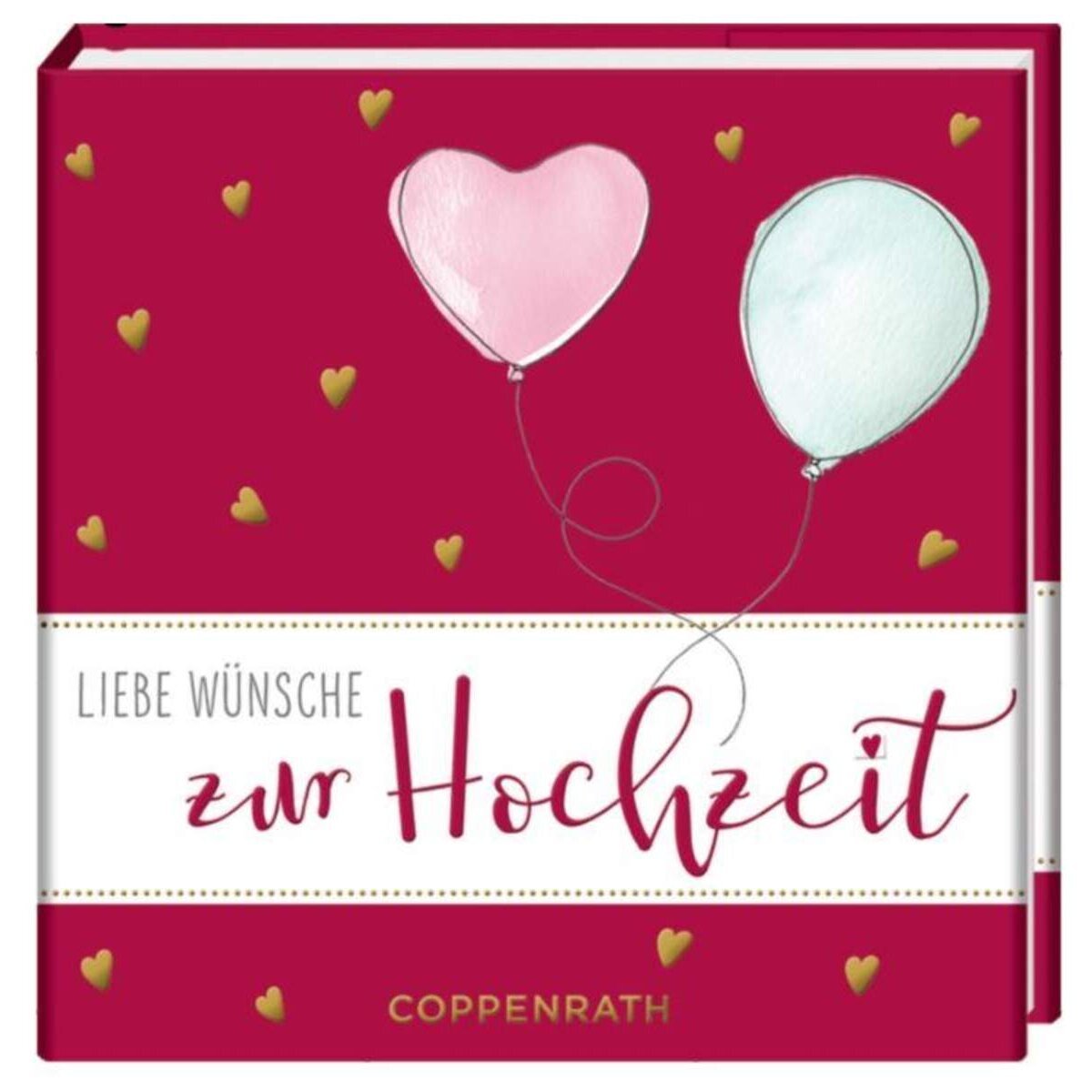 Coppenrath Verlag BiblioPhilia: Liebe Wünsche zur Hochzeit