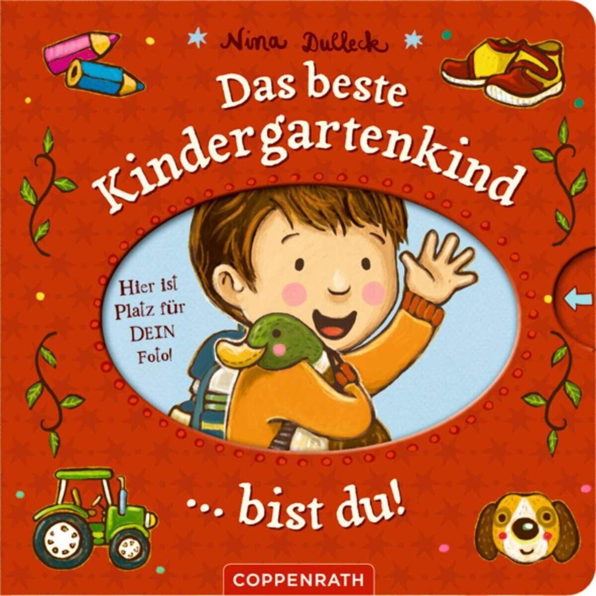 Coppenrath Verlag Das beste Kindergartenkind ... bist du!