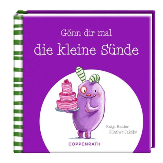 Coppenrath Verlag Das kleine Glück - Gönn dir mal die kleine Sünde