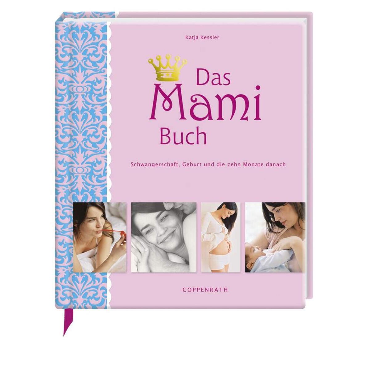 Coppenrath Verlag Das Mami Buch