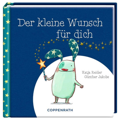 Coppenrath Verlag Der kleine Wunsch für dich (Das kleine Glück)