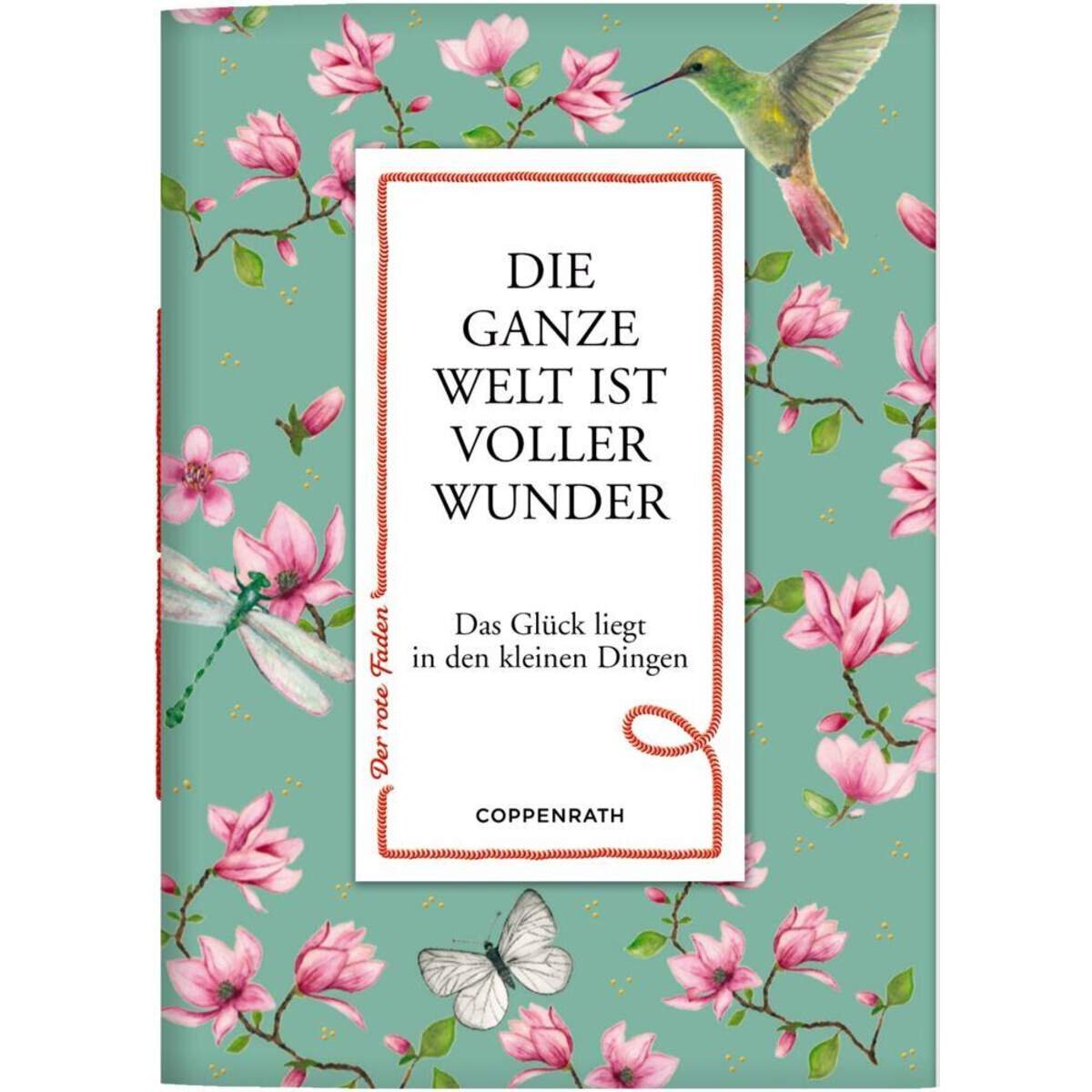 Coppenrath Verlag Der rote Faden No. 136: Die ganze Welt ist voller Wunder