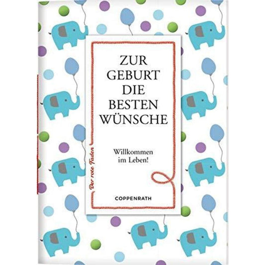 Coppenrath Verlag Der rote Faden No. 154: Zur Geburt die besten Wünsche