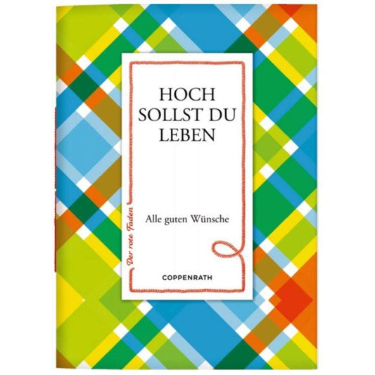 Coppenrath Verlag Der rote Faden No. 144: Hoch sollst du leben