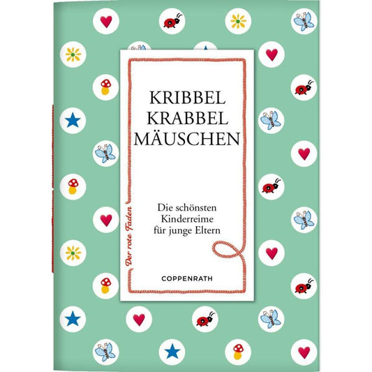 Coppenrath Verlag Der rote Faden No. 155: Kribbel krabbel Mäuschen