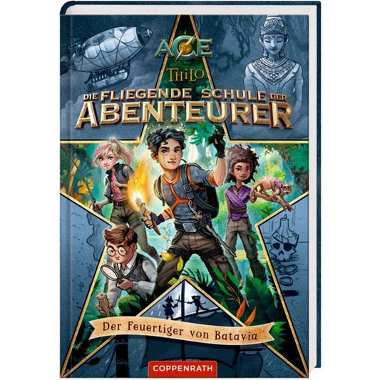 Coppenrath Verlag Die flieg.Schule d.Abenteurer (1) - Der Feuertiger v.Batavia