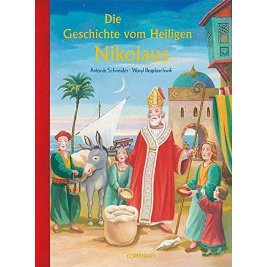 Coppenrath Verlag Die Geschichte vom Heiligen Nikolaus