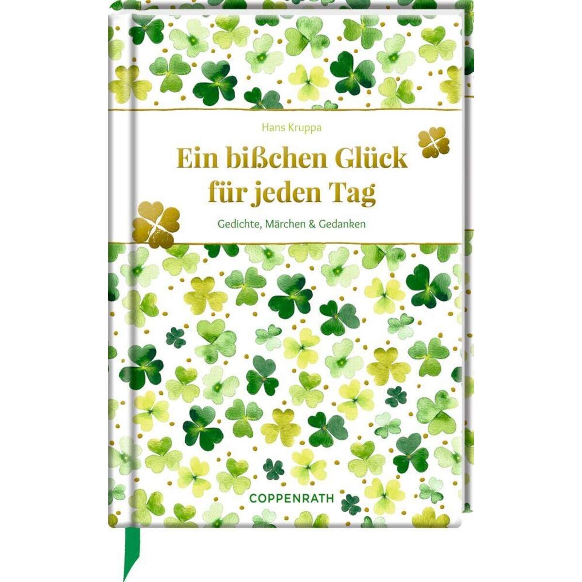 Coppenrath Verlag Edizione: Ein bißchen Glück für jeden Tag