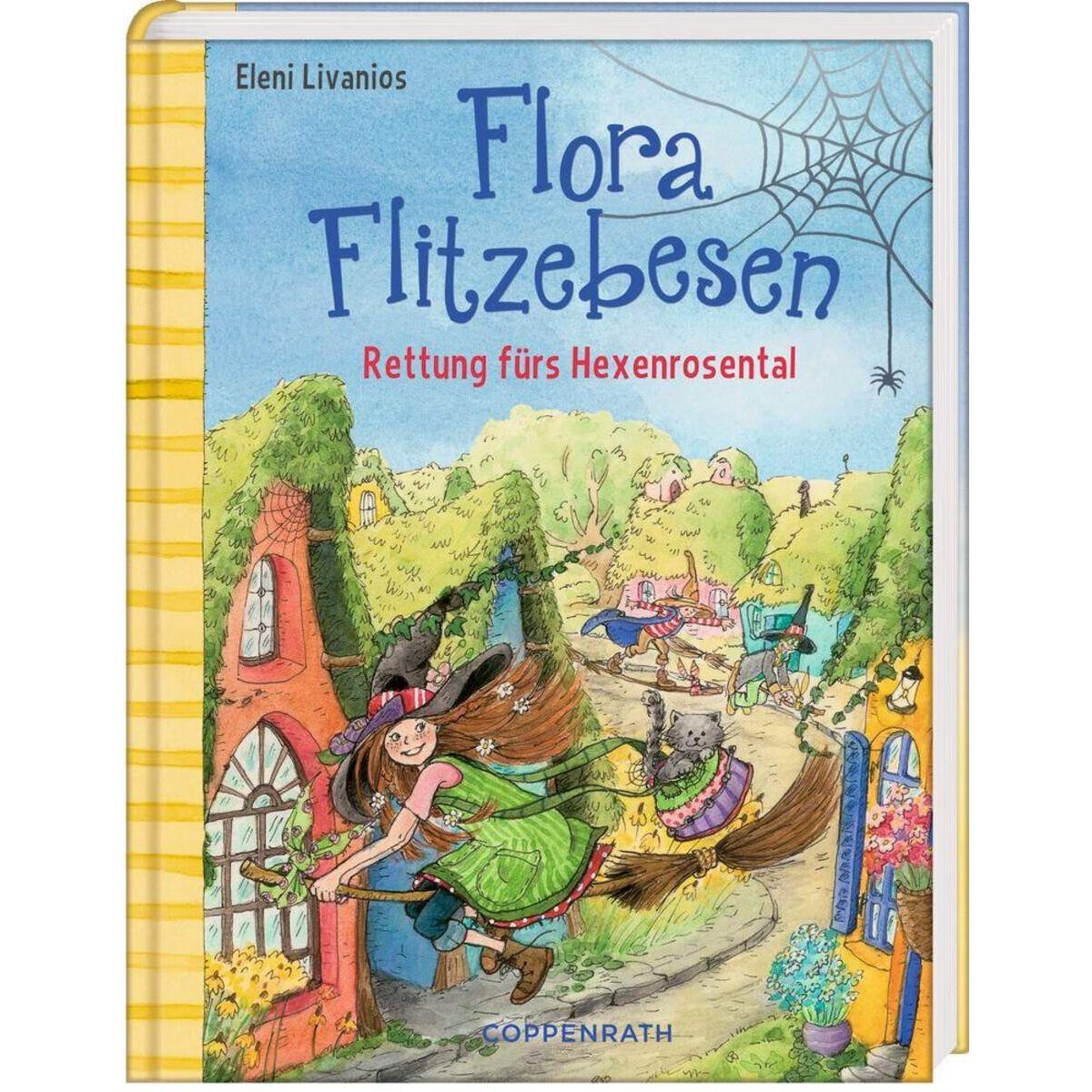 Coppenrath Verlag Flora Flitzebesen (Bd. 4) Rettung fürs Hexenrosental