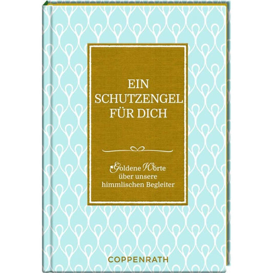 Coppenrath Verlag Goldene Worte No. 1: Ein Schutzengel für dich