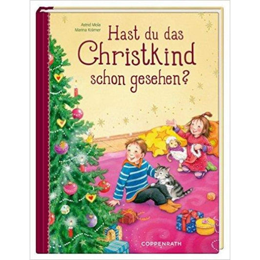 Coppenrath Verlag Hast du das Christkind schon gesehen?