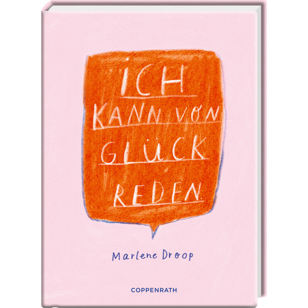 Coppenrath Verlag Ich kann von Glück reden