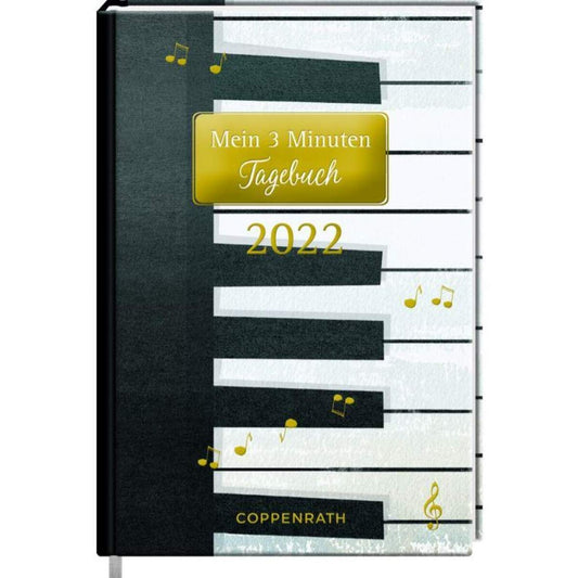 Coppenrath Verlag Jahreskal.: Mein 3 Min.Tagebuch 2022 - Piano (All ab. music)