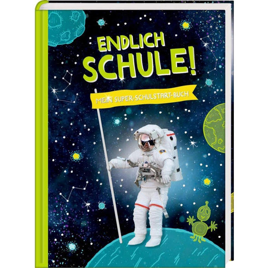 Coppenrath Verlag Kl. Geschenkbuch: Cosmic School - Endlich Schule! (Astron.)