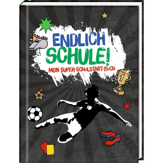 Coppenrath Verlag Kleines Geschenkbuch: Endlich Schule! (Fußball)