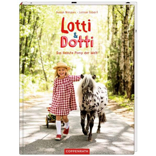 Coppenrath Verlag Lotti & Dotti (Band 2) - Das liebste Pony der Welt