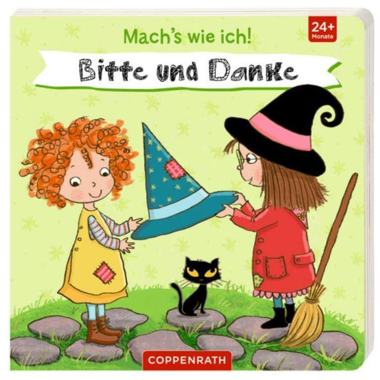 Coppenrath Verlag Mach´s wie ich! Bitte und Danke