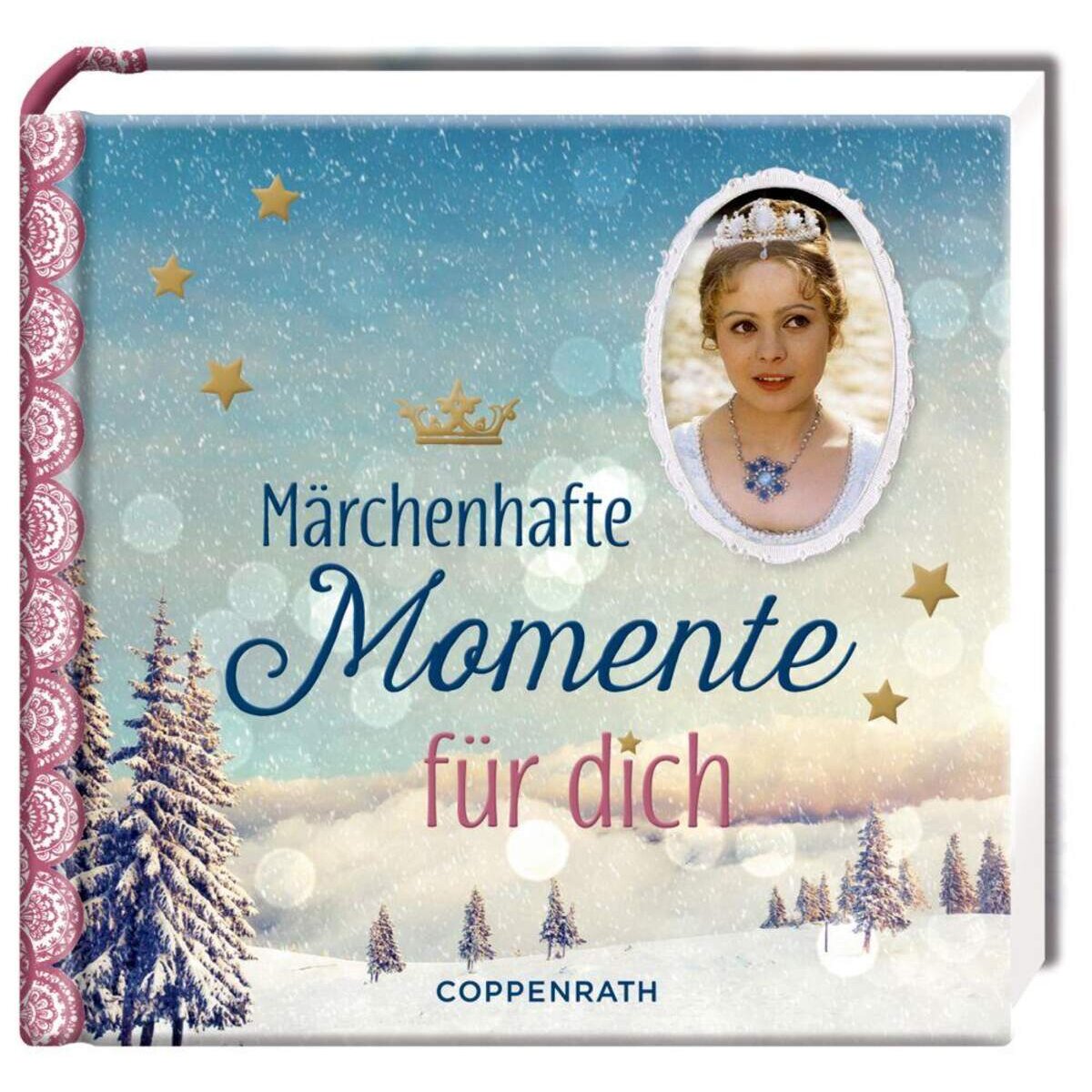 Coppenrath Verlag Märchenhafte Momente für dich (Aschenbrödel)