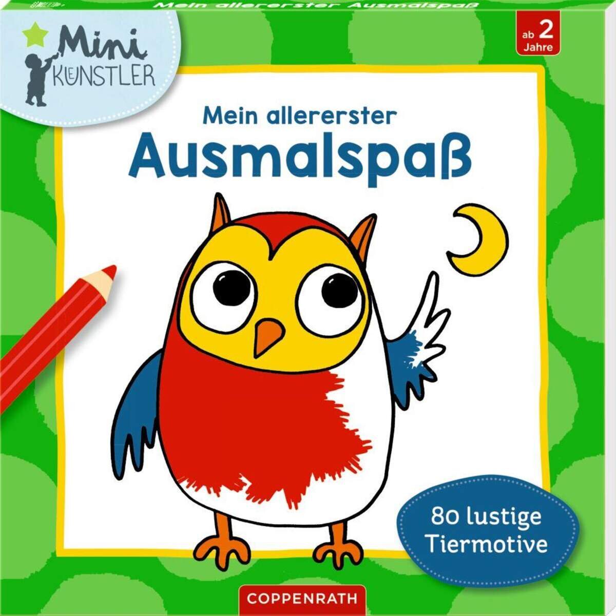 Coppenrath Verlag Mein allererster Ausmalspaß: 80 lustige Tiermotive (Mini-K.)