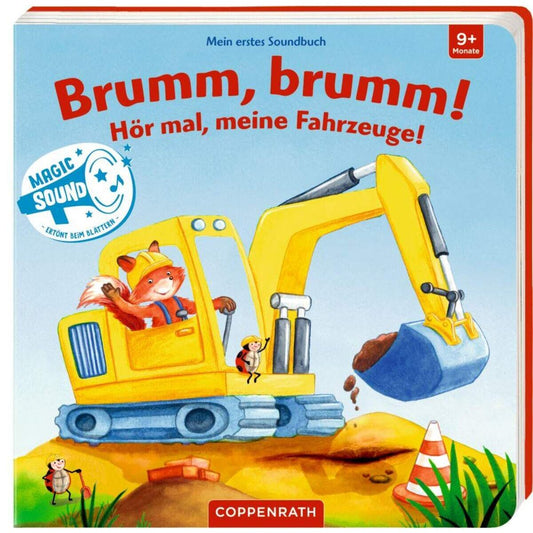 Coppenrath Verlag Mein erstes Soundbuch Brumm,brumm! Hör mal, meine Fahrzeuge!