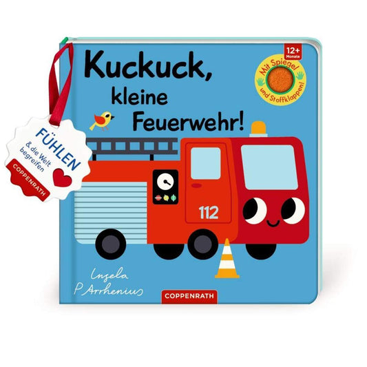 Coppenrath Verlag Mein Filz-Fühlbuch: Kuckuck, kleine Feuerwehr! (Fühlen & begreifen)