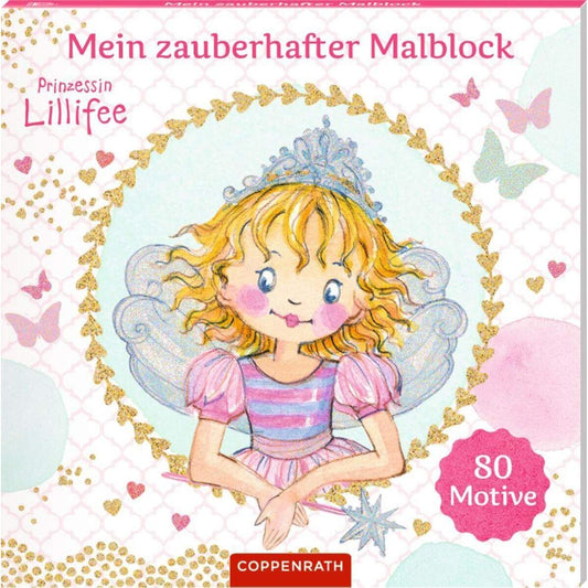 Coppenrath Verlag Mein zauberhafter Malblock Prinzessin Lillifee