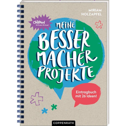 Coppenrath Verlag Meine Bessermacher-Projekte - Eintragbuch