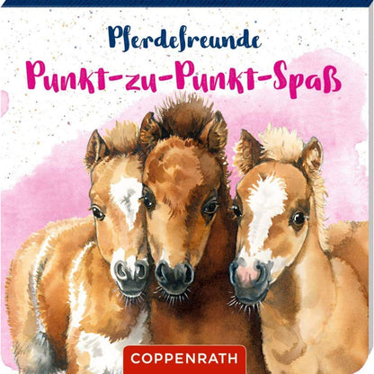 Coppenrath Verlag Pferdefreunde: Punkt-zu-Punkt-Spaß