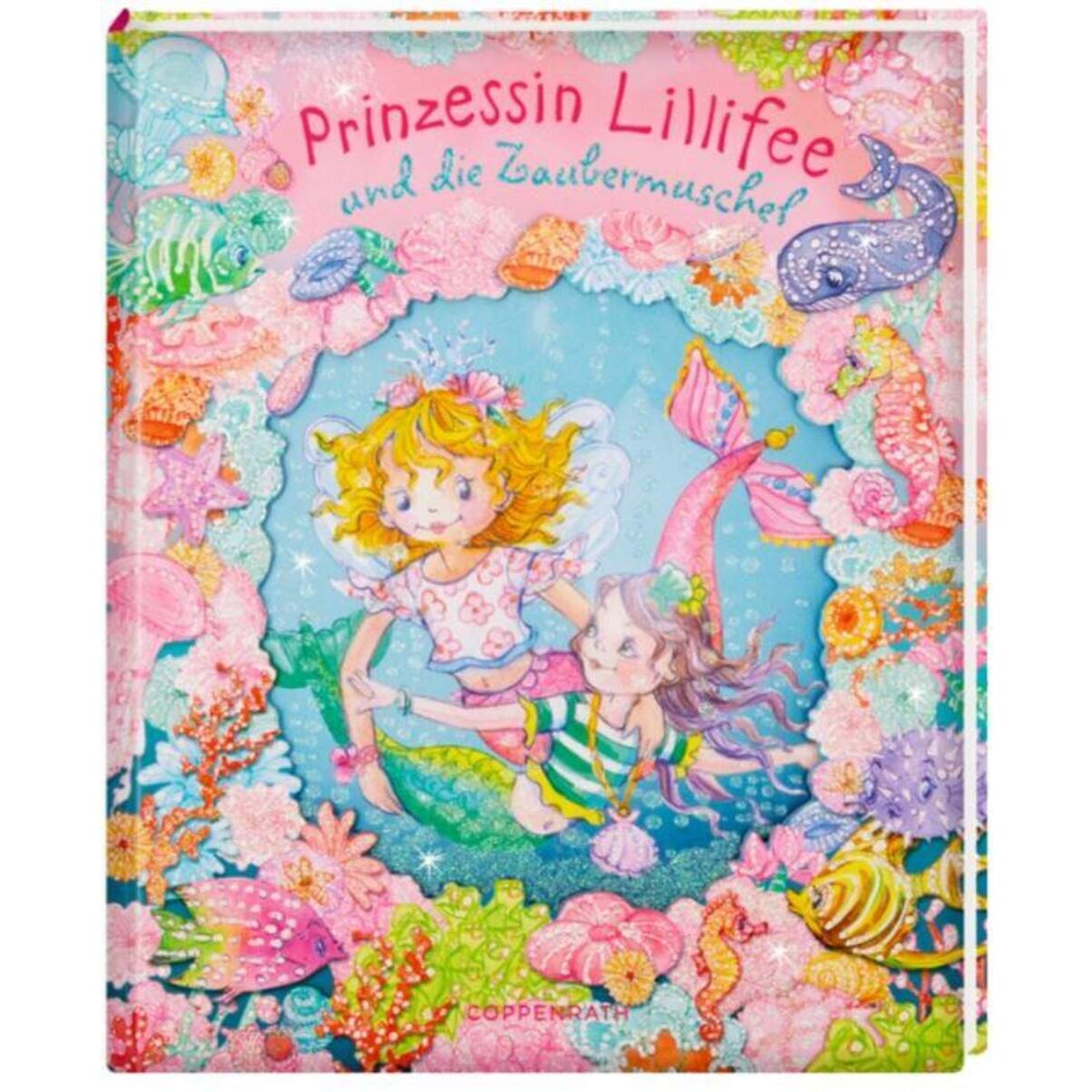 Coppenrath Verlag Prinzessin Lillifee und die Zaubermuschel