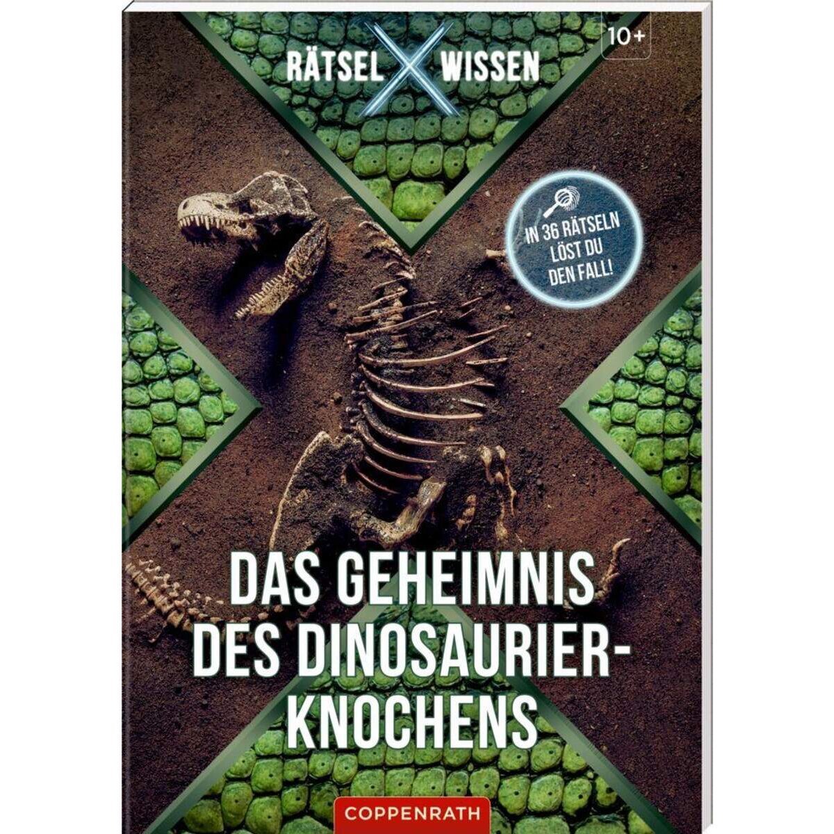 Coppenrath Verlag Rätsel X Wissen: Das Geheimnis des Dinosaurier-Knochens