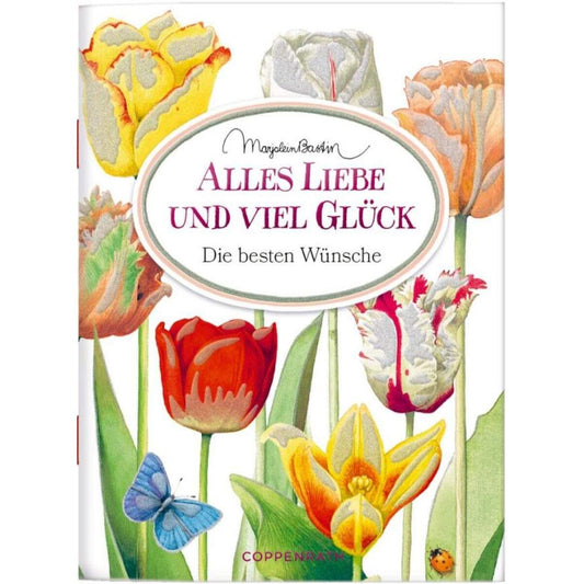 Coppenrath Verlag Schöne Grüße: Alles Liebe und viel Glück (M. Bastin)